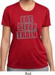 Ladies Shirt Eat Sleep Train Moisture Wicking Tee T-Shirt