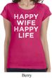 Ladies Shirt Happy Wife Happy Life Longer Length Tee T-Shirt