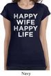 Ladies Shirt Happy Wife Happy Life Longer Length Tee T-Shirt