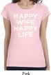 Ladies Shirt Happy Wife Happy Life Longer Length Tee T-Shirt