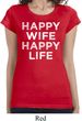 Ladies Shirt Happy Wife Happy Life Longer Length Tee T-Shirt