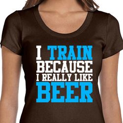 Ladies Shirt I Train For Beer Scoop Neck Tee T-Shirt