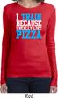 Ladies Shirt I Train For Pizza Long Sleeve Tee T-Shirt