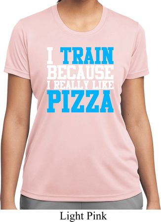 Ladies Shirt I Train For Pizza Moisture Wicking Tee T-Shirt