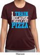 Ladies Shirt I Train For Pizza Moisture Wicking Tee T-Shirt