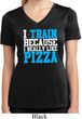 Ladies Shirt I Train For Pizza Moisture Wicking V-neck Tee