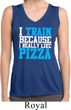Ladies Shirt I Train For Pizza Sleeveless Moisture Wicking Tee