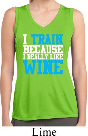 Ladies Shirt I Train For Wine Sleeveless Moisture Wicking Tee T-Shirt