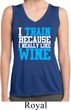 Ladies Shirt I Train For Wine Sleeveless Moisture Wicking Tee T-Shirt