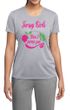 Ladies Shirt Jersey Girls Don't Pump Gas Moisture Wicking Tee T-Shirt
