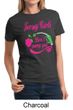 Ladies Shirt Jersey Girls Don't Pump Gas Tee T-Shirt