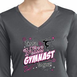 Ladies Shirt Miss Gymnast To You Dry Wicking Long Sleeve Tee T-Shirt
