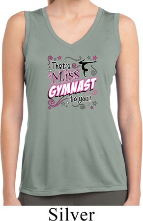 Ladies Shirt Miss Gymnast To You Sleeveless Moisture Wicking Tee