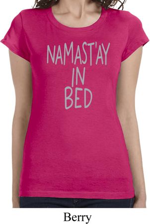 Ladies Shirt Namastay In Bed Longer Length Tee T-Shirt