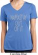 Ladies Shirt Namastay Out Of It Moisture Wicking V-neck Tee T-Shirt