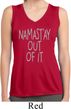 Ladies Shirt Namastay Out Of It Sleeveless Moisture Wicking Tee