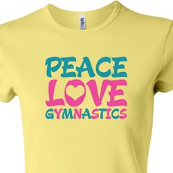 Ladies Shirt Peace Love Gymnastics Crewneck Tee T-Shirt
