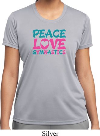 Ladies Shirt Peace Love Gymnastics Moisture Wicking Tee T-Shirt