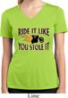 Ladies Shirt Ride It Like You Stole It Moisture Wicking V-neck Tee