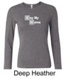 Ladies Shirt Say My Name Long Sleeve Tee T-Shirt