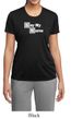 Ladies Shirt Say My Name Moisture Wicking Tee T-Shirt