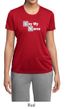 Ladies Shirt Say My Name Moisture Wicking Tee T-Shirt