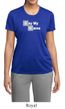 Ladies Shirt Say My Name Moisture Wicking Tee T-Shirt
