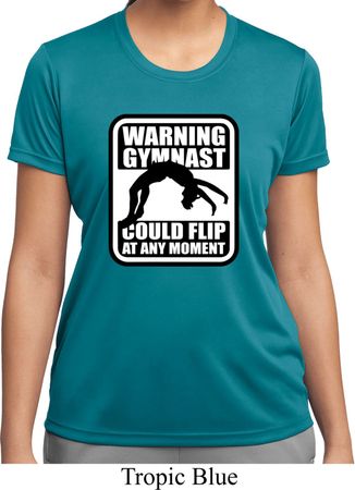 Ladies Shirt Warning Gymnast Could Flip Moisture Wicking Tee T-Shirt