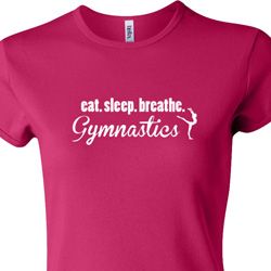 Ladies Shirt White Eat Sleep Breathe Gymnastics Crewneck Tee T-Shirt
