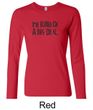 Ladies Shirts Kind of a Big Deal Black Print Long Sleeve Tee T-Shirt