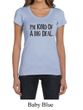 Ladies Shirts Kind of a Big Deal Black Print Scoop Neck Tee T-Shirt