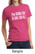 Ladies Shirts Kind of a Big Deal White Print Tee T-Shirt