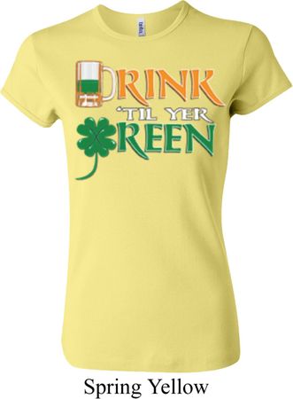 Ladies St Patrick's Day Shirt Drink Til Yer Green Crewneck Tee T-Shirt
