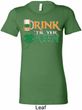 Ladies St Patrick's Day Shirt Drink Til Yer Green Longer Length Tee