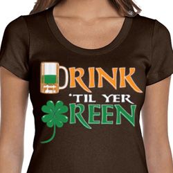 Ladies St Patrick's Day Shirt Drink Til Yer Green Scoop Neck Tee
