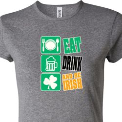 Ladies St Patrick's Shirt Eat Drink Be Irish Crewneck Tee T-Shirt Ladies St Patrick's Shirt Eat Drink Be Irish Crewneck Tee T-Shirt