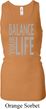 Ladies Tanktop Balance Your Life Longer Length Racerback Tank Top