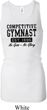 Ladies Tanktop Competitive Gymnast Longer Length Racerback Tank Top