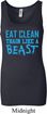 Ladies Tanktop Eat Clean Train Like a Beast Longer Length Tank Top