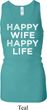 Ladies Tanktop Happy Wife Happy Life Longer Length Racerback Tank Top