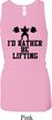 Ladies Tanktop I Rather Be Lifting Longer Length Racerback Tank Top