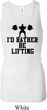 Ladies Tanktop I Rather Be Lifting Longer Length Racerback Tank Top
