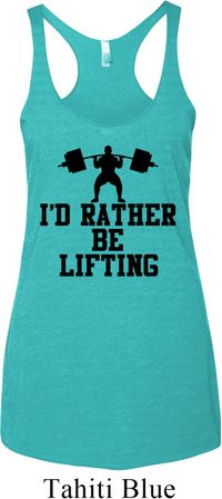 Ladies Tanktop I Rather Be Lifting Tri Blend Racerback Tank Top