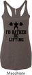 Ladies Tanktop I Rather Be Lifting Tri Blend Racerback Tank Top