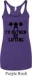 Ladies Tanktop I Rather Be Lifting Tri Blend Racerback Tank Top