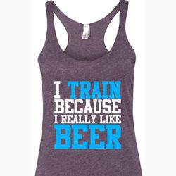 Ladies Tanktop I Train For Beer Tri Blend Racerback Tank Top