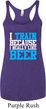 Ladies Tanktop I Train For Beer Tri Blend Racerback Tank Top