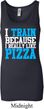 Ladies Tanktop I Train For Pizza Longer Length Tank Top