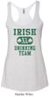 Ladies Tanktop Irish Drinking Team Tri Blend Racerback Tank Top