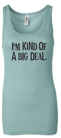 Ladies Tanktop Kind of a Big Deal Black Print Longer Length Tank Top
